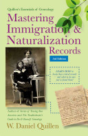 Image for "Mastering Immigration & Naturalization Records"