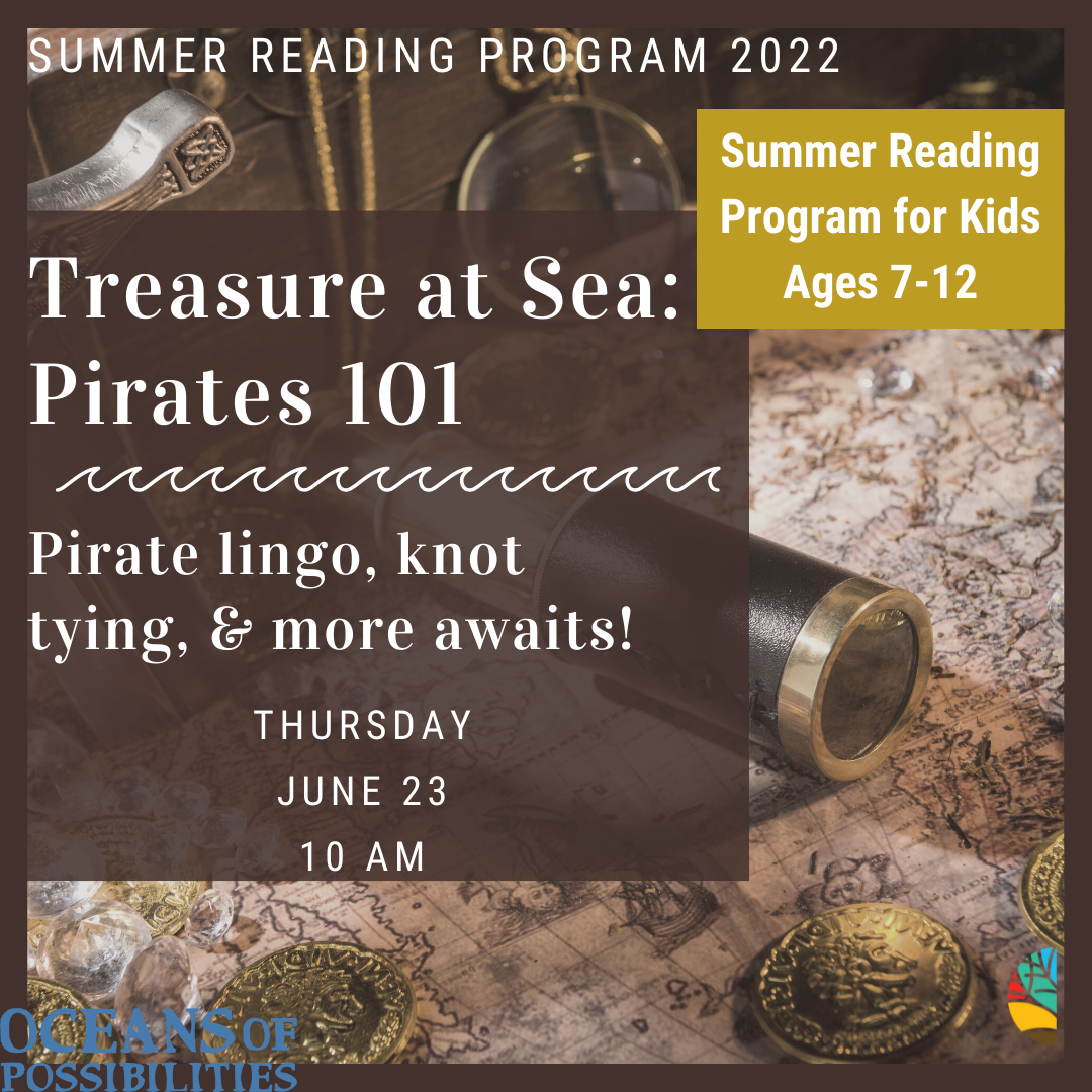 Summer Reading Pirate Program June 23 @ 10 AM Ages 7-12