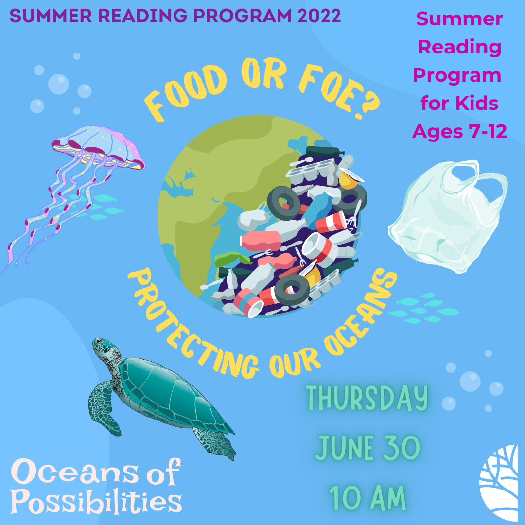 Summer Reading Food or Foe Program June 30 @ 10 AM Ages 7-12