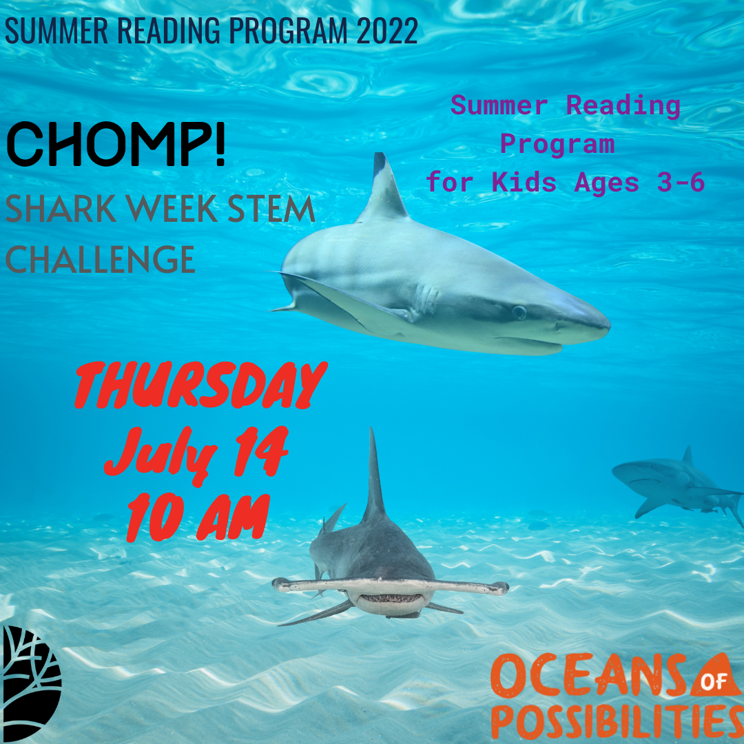 Summer Reading Shark Week Program July 14 @ 10 AM Ages 7-12