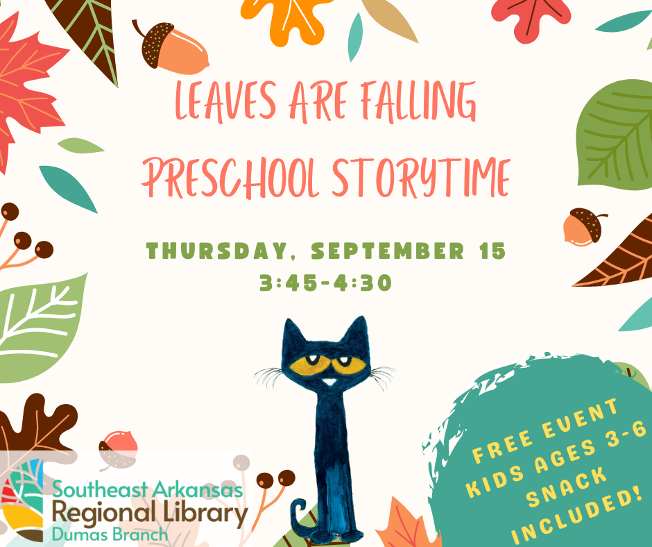 Fall Storytime September 15 @ 3:45 for Ages 3-6; Snack included