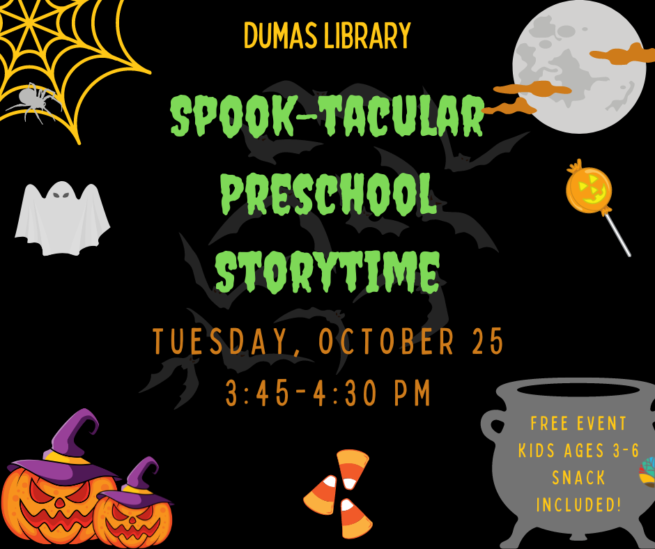 spook-tacular storytime on october 25 from 3:45-4:30 PM