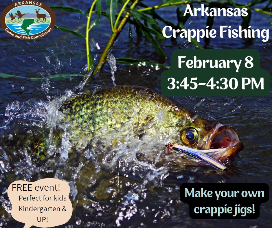 Arkansas Crappie Fishing February 8 3:45-4:30 PM with Crappie background