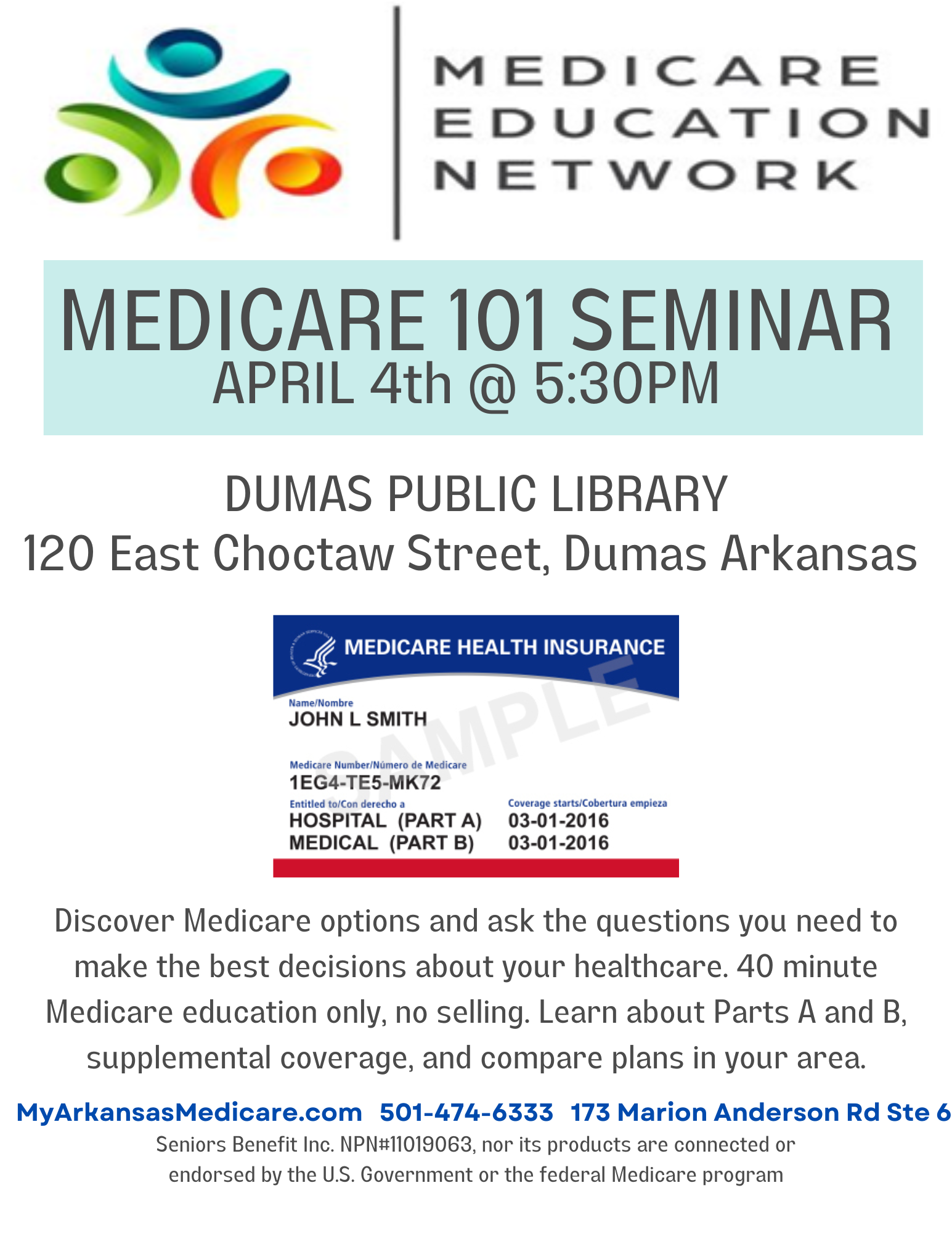 Medicare 101 Seminar on April 4th at 5:30 PM at the Dumas Library and hosted by Medicare Education Network
