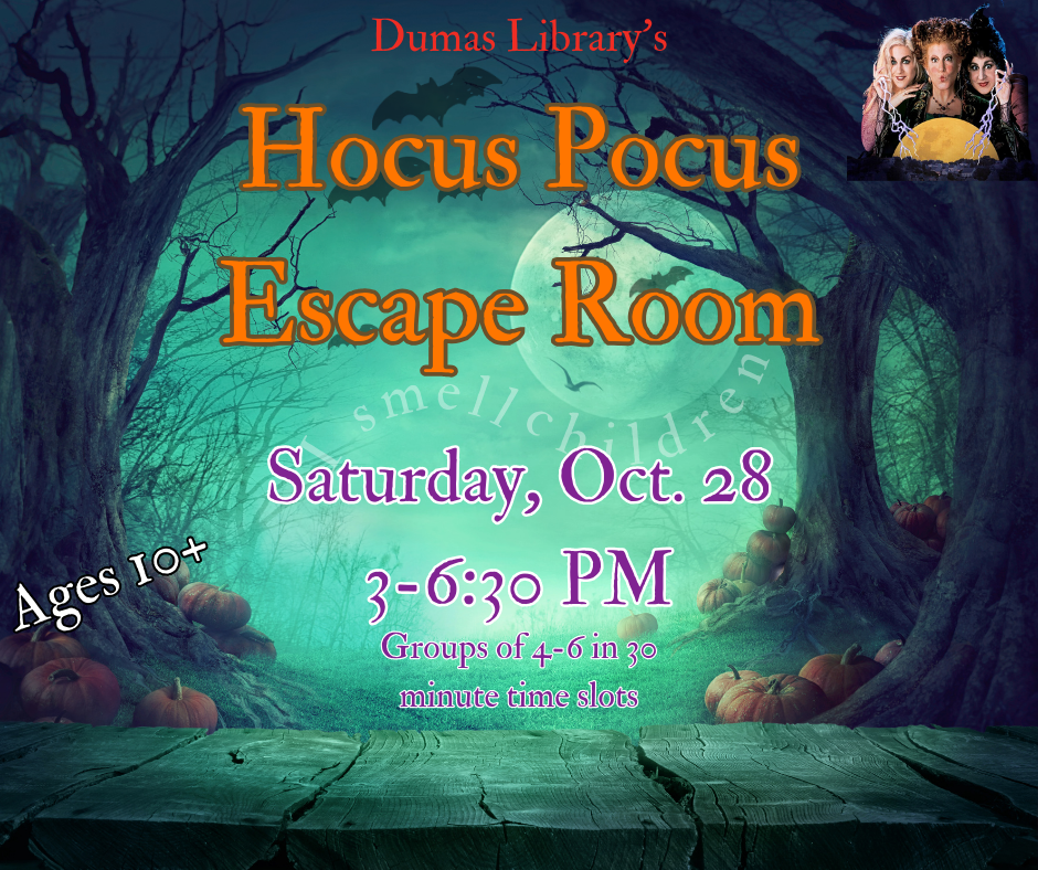 Hocus Pocus escape room Saturday October 28, 3-6:30 PM Ages 10+