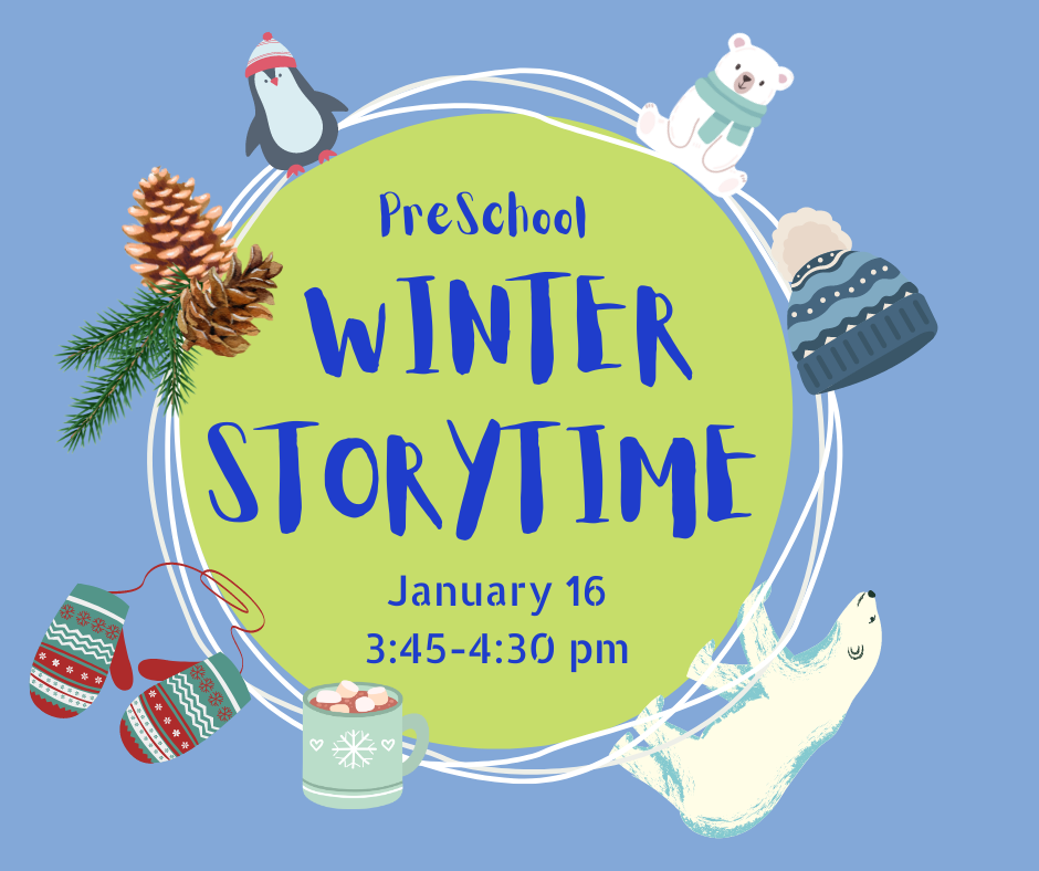 Winter storytime advertisement with winter items on a circle.
