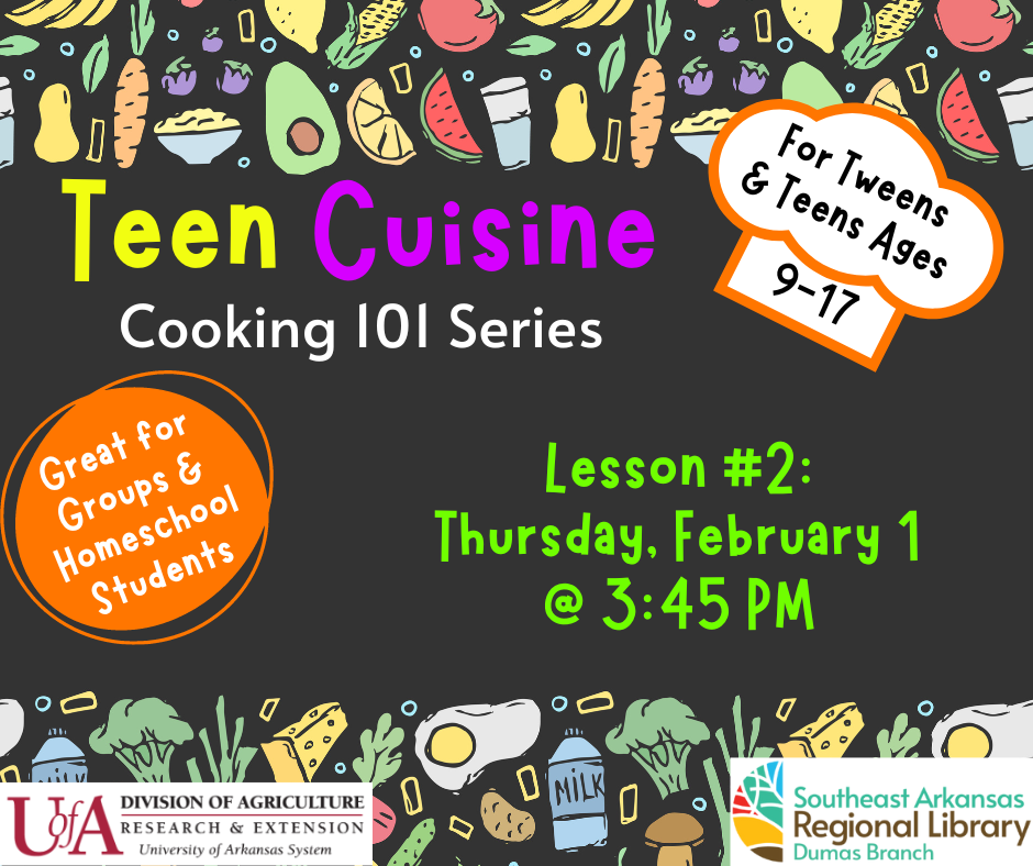 Teen Cuisine Lesson 2, Thursday, February 1, at 3:45 PM