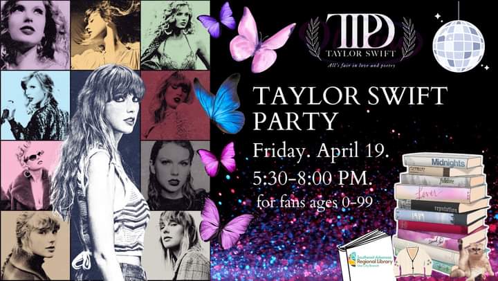 Taylor Swift Party Advertisement for Friday, April 19 5:30-8:00 PM