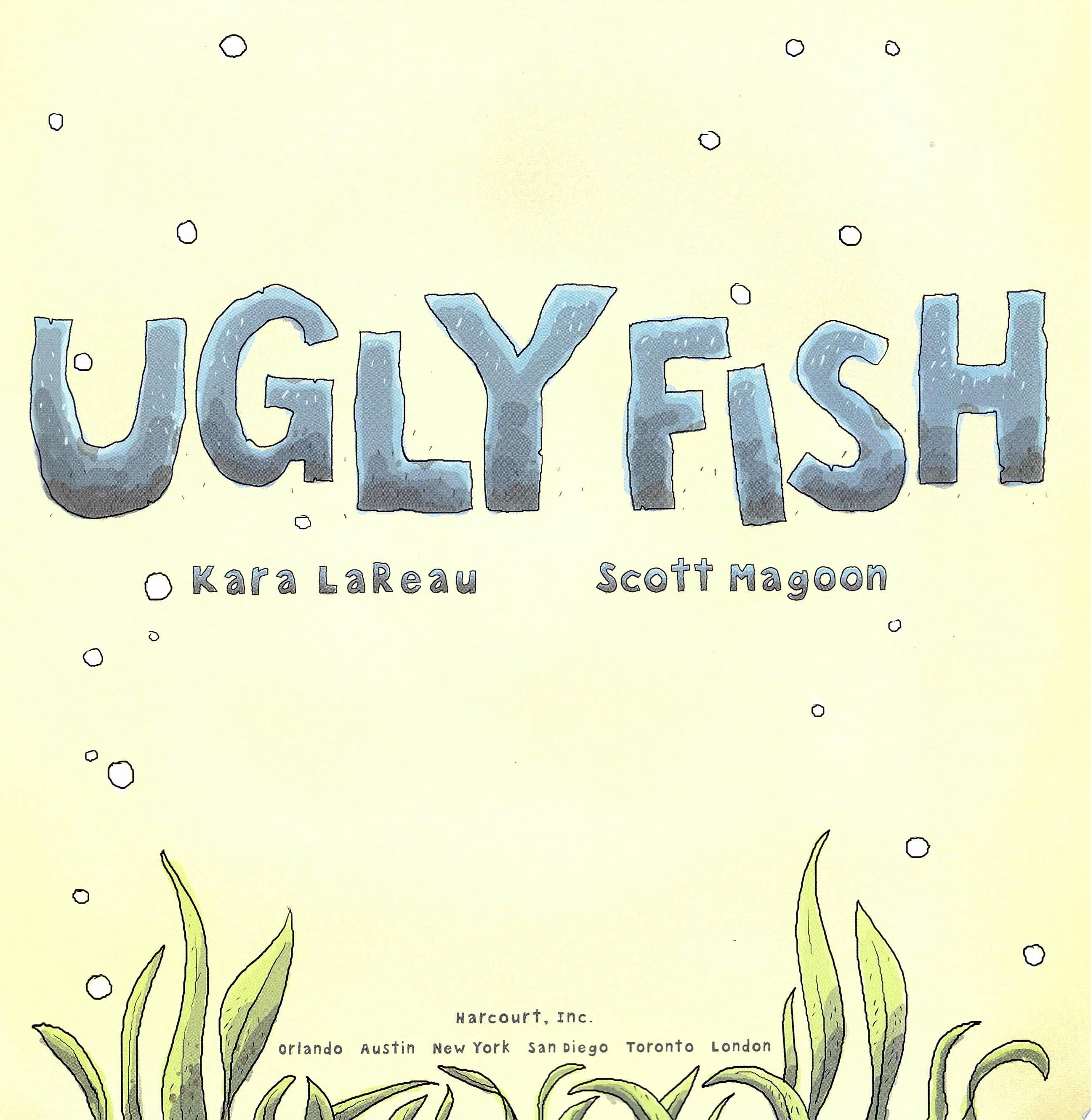 Image for "Ugly Fish"