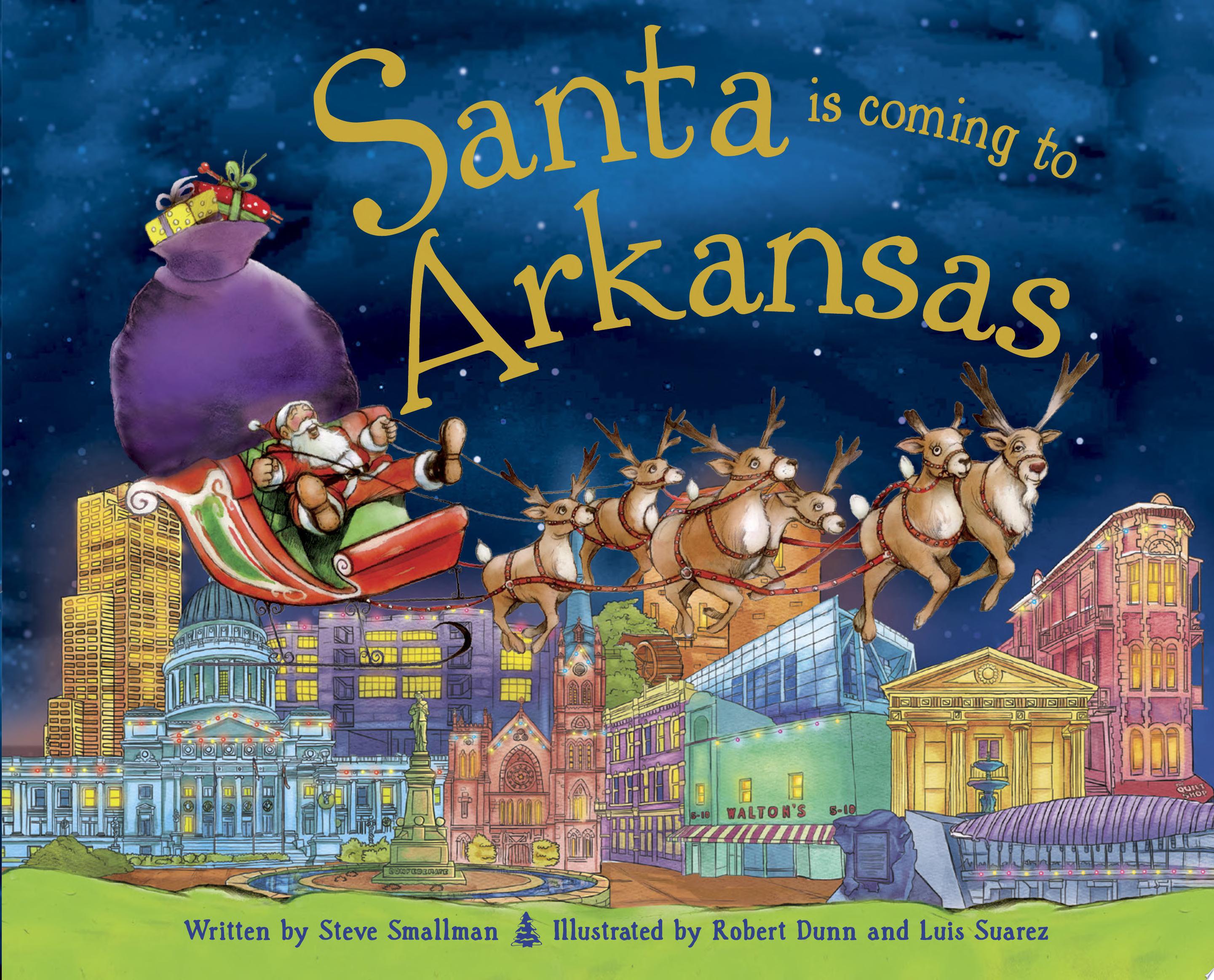 Image for "Santa Is Coming to Arkansas"