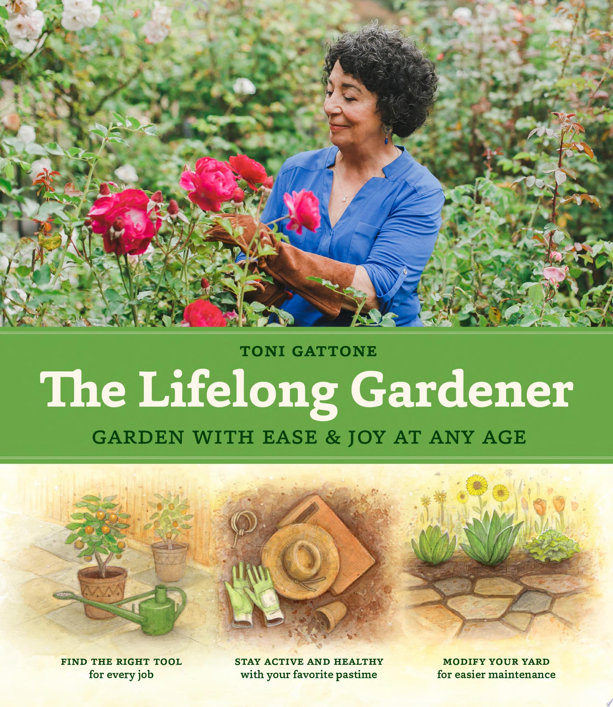Image for "The Lifelong Gardener"