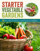 Image for "Starter Vegetable Gardens, 2nd Edition"